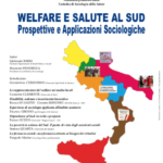Convegno: Welfare e salute al Sud - Prospettive e applicazioni sociologiche
